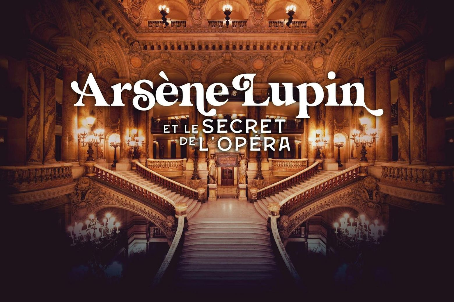 Opéra Garnier: Entry + Arsène Lupin Immersive Game